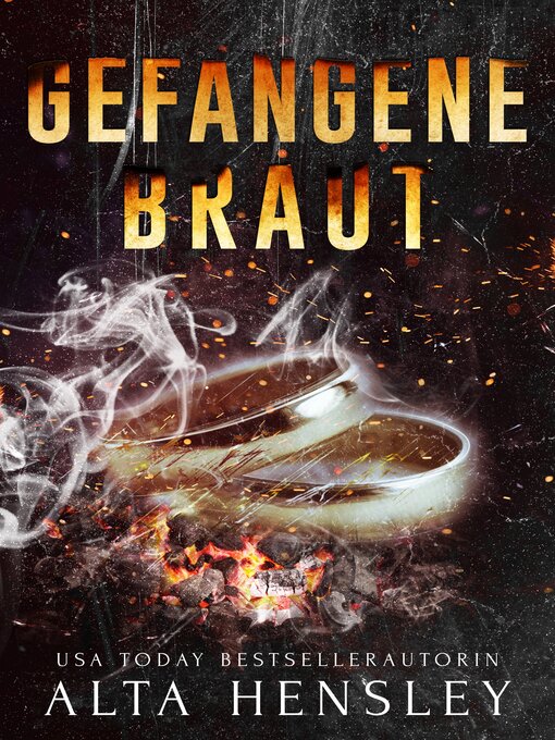 Title details for GEFANGENE BRAUT by Alta Hensley - Available